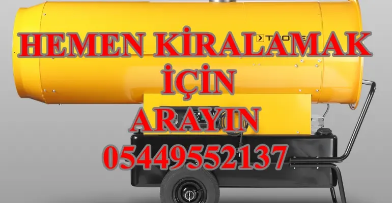 65kW Mazotlu Elektrikli Isımak Isıtıcı İnşaat Şantiye Isıtıcısı Kiralama