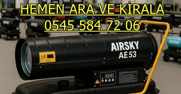 Keçiören Elektrikli Isımak Mazotlu Isıtıcı Kiralık