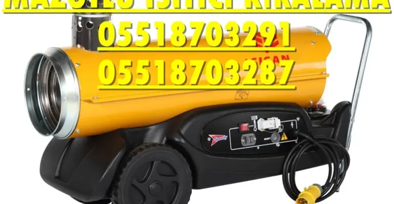 Ümraniye ve Yenimahalle Nem Kurutma Isımak Mazotlu Isıtıcı Makinesi Kiralama